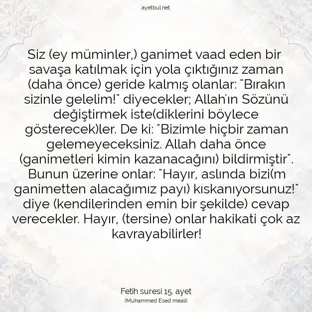 Ayetbul | Kuran Mealleri | Quran | Fetih suresi 15. ayet