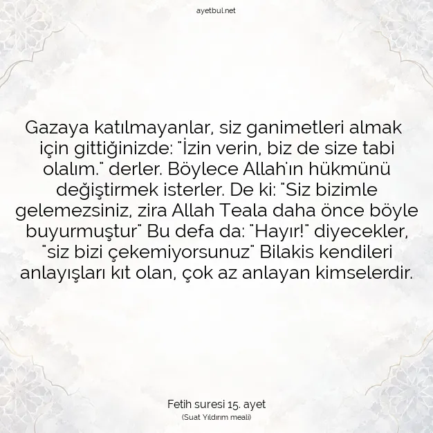 Ayetbul | Kuran Mealleri | Quran | Fetih suresi 15. ayet