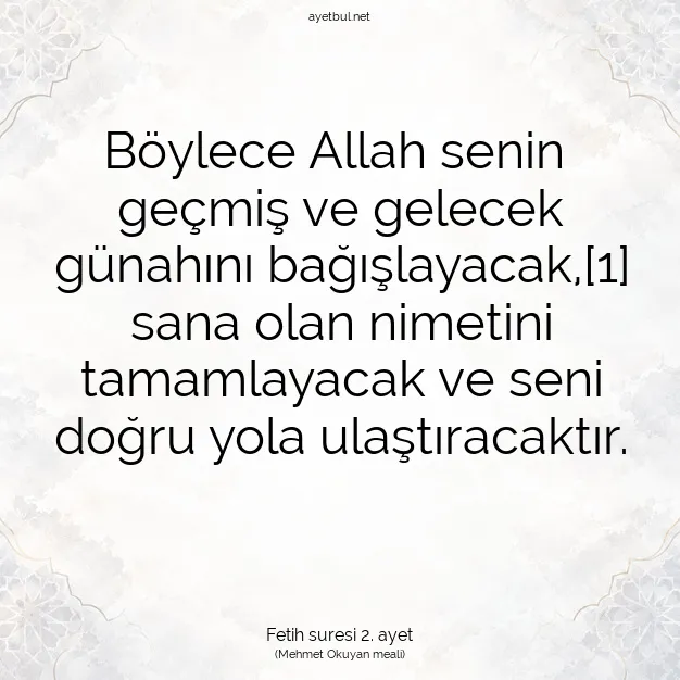 Ayetbul | Kuran Mealleri | Quran | Fetih suresi 2. ayet