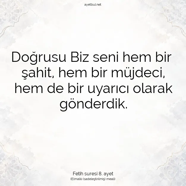 Ayetbul | Kuran Mealleri | Quran | Fetih suresi 8. ayet
