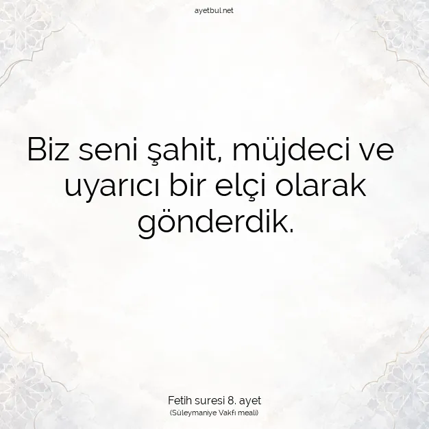 Ayetbul | Kuran Mealleri | Quran | Fetih suresi 8. ayet