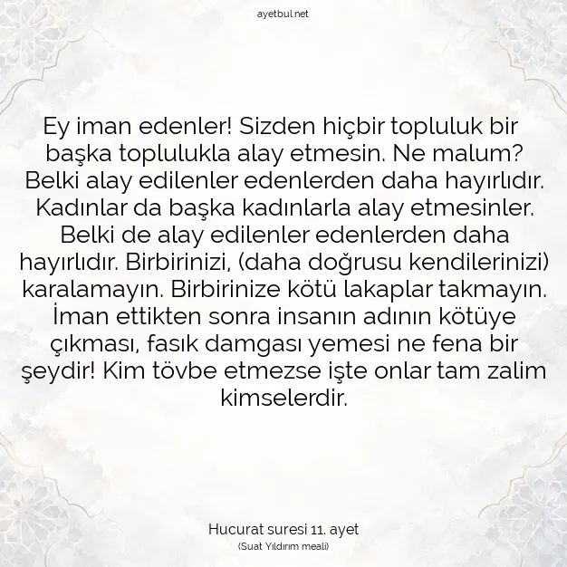 Ayetbul | Kuran Mealleri | Quran | Hucurat suresi 11. ayet