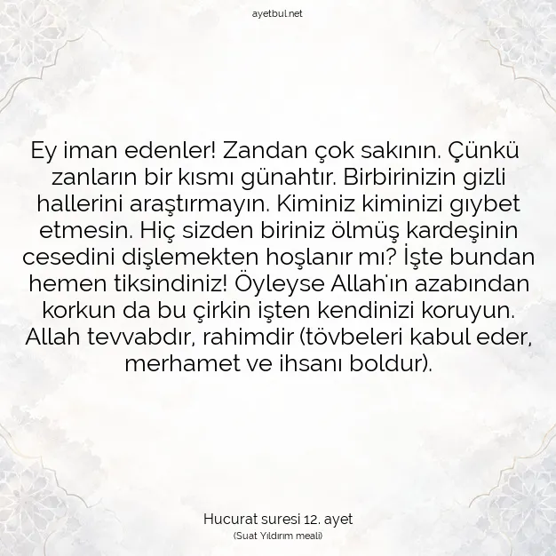 Ayetbul | Kuran Mealleri | Quran | Hucurat suresi 12. ayet