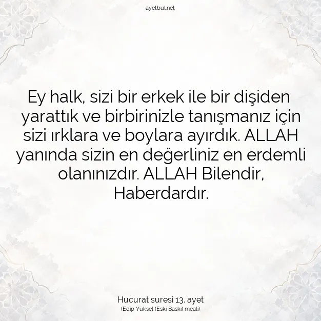 Ayetbul | Kuran Mealleri | Quran | Hucurat suresi 13. ayet