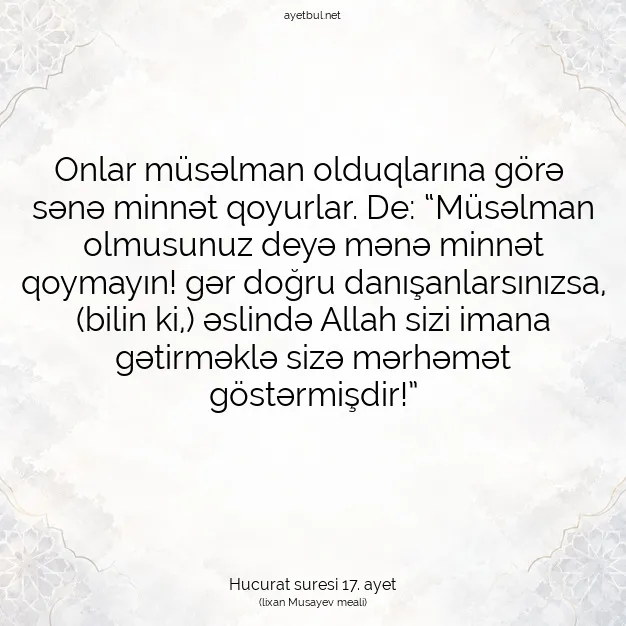 Ayetbul | Kuran Mealleri | Quran | Hucurat suresi 17. ayet
