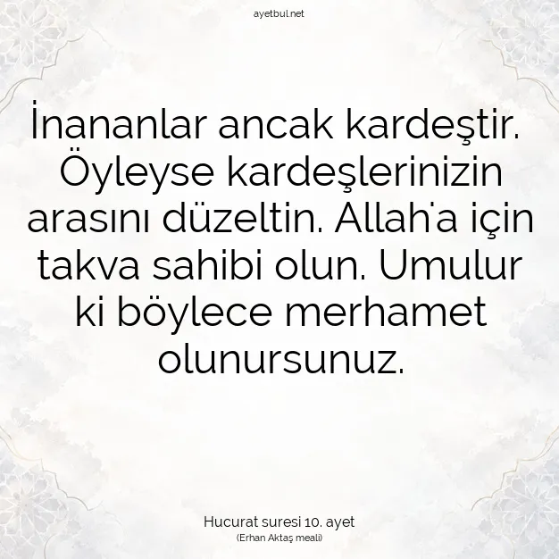 Ayetbul | Kuran Mealleri | Quran | Hucurat suresi 10. ayet