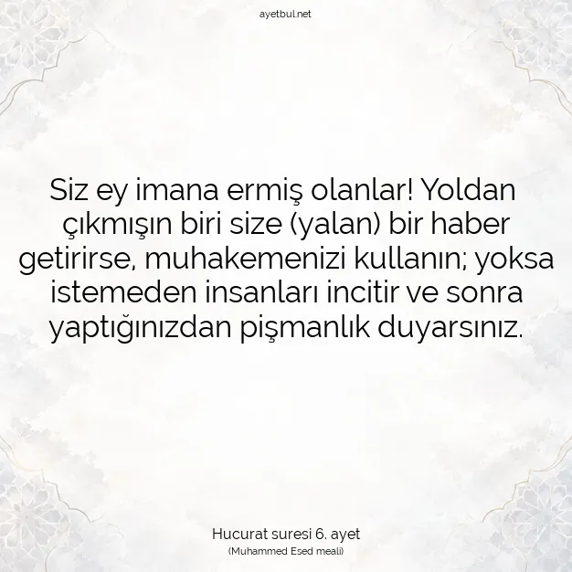 Ayetbul | Kuran Mealleri | Quran | Hucurat suresi 6. ayet