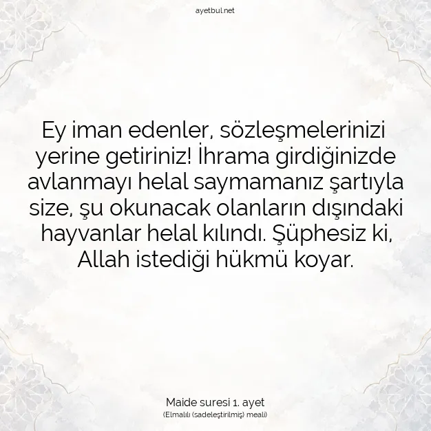 Ayetbul | Kuran Mealleri | Quran | Maide suresi 1. ayet