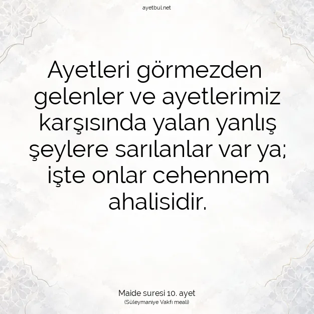 Ayetbul | Kuran Mealleri | Quran | Maide suresi 10. ayet