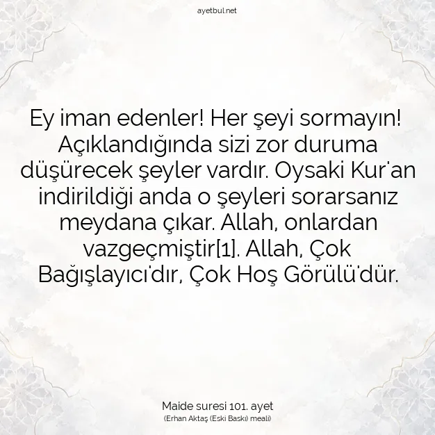 Ayetbul | Kuran Mealleri | Quran | Maide suresi 101. ayet