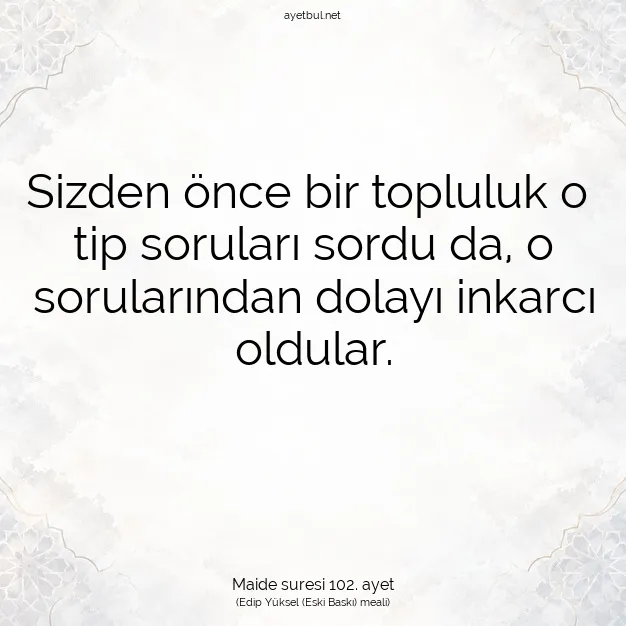 Ayetbul | Kuran Mealleri | Quran | Maide suresi 102. ayet