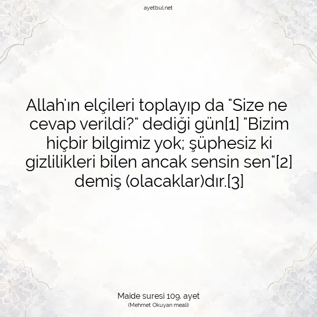 Ayetbul | Kuran Mealleri | Quran | Maide suresi 109. ayet