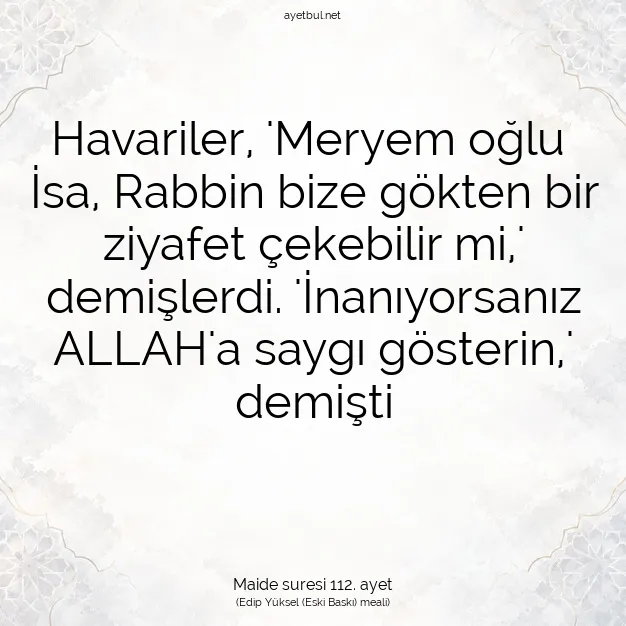 Ayetbul | Kuran Mealleri | Quran | Maide suresi 112. ayet