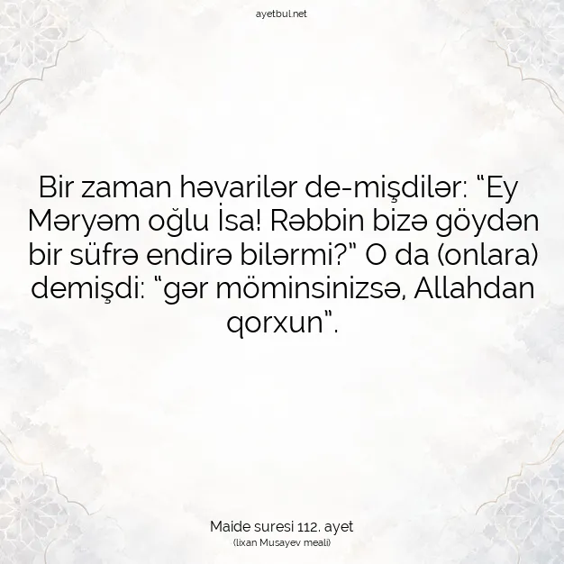Ayetbul | Kuran Mealleri | Quran | Maide suresi 112. ayet