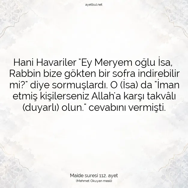 Ayetbul | Kuran Mealleri | Quran | Maide suresi 112. ayet