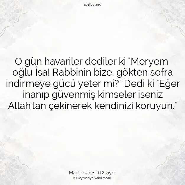 Ayetbul | Kuran Mealleri | Quran | Maide suresi 112. ayet