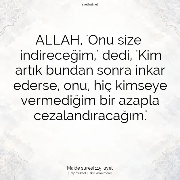 Ayetbul | Kuran Mealleri | Quran | Maide suresi 115. ayet