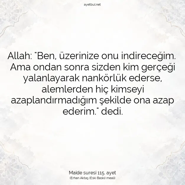 Ayetbul | Kuran Mealleri | Quran | Maide suresi 115. ayet