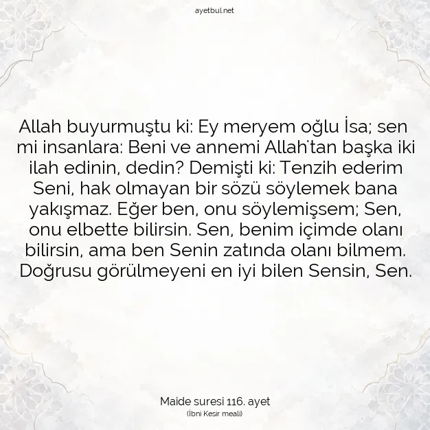 Ayetbul | Kuran Mealleri | Quran | Maide suresi 116. ayet