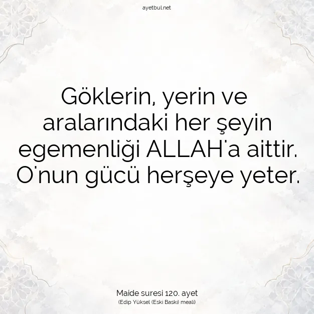 Ayetbul | Kuran Mealleri | Quran | Maide suresi 120. ayet