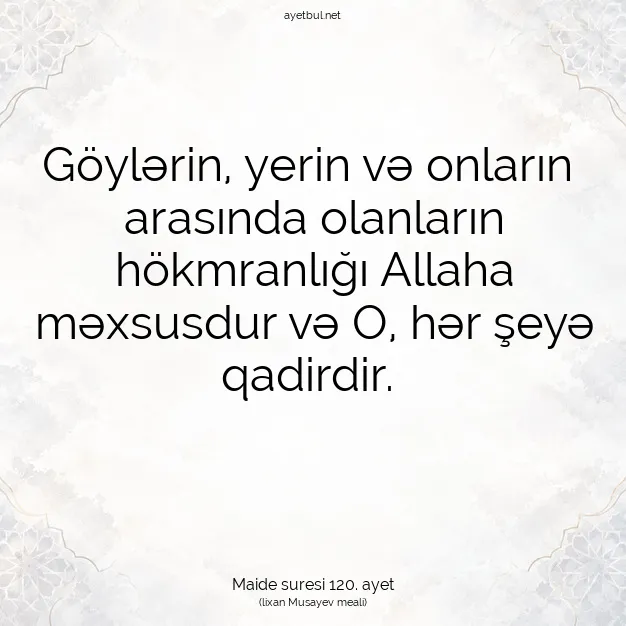 Ayetbul | Kuran Mealleri | Quran | Maide suresi 120. ayet