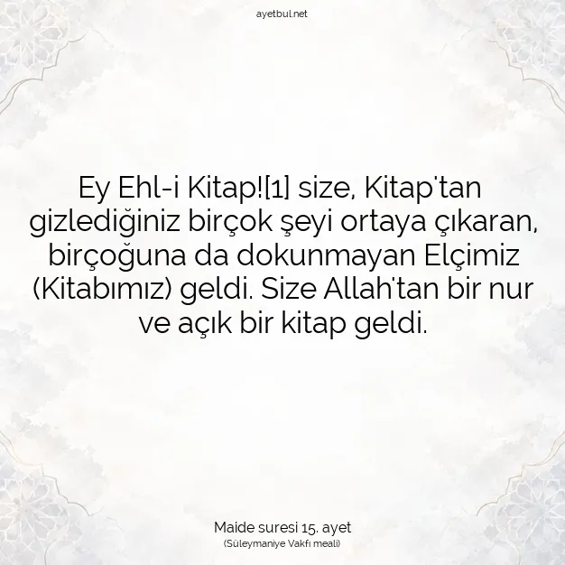Ayetbul | Kuran Mealleri | Quran | Maide suresi 15. ayet