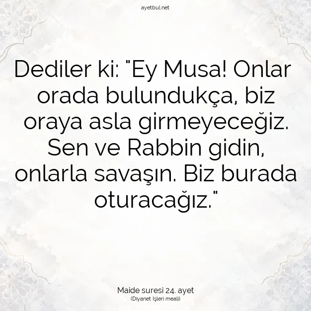 Ayetbul | Kuran Mealleri | Quran | Maide suresi 24. ayet