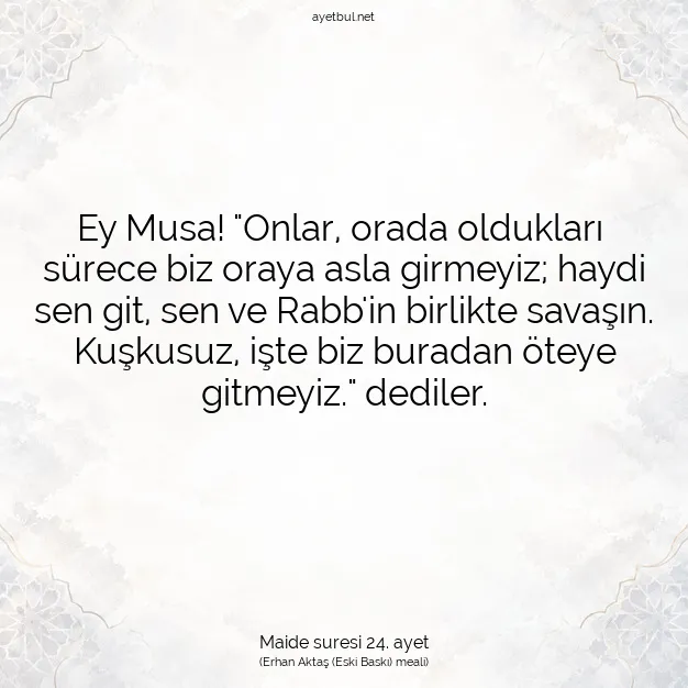 Ayetbul | Kuran Mealleri | Quran | Maide suresi 24. ayet