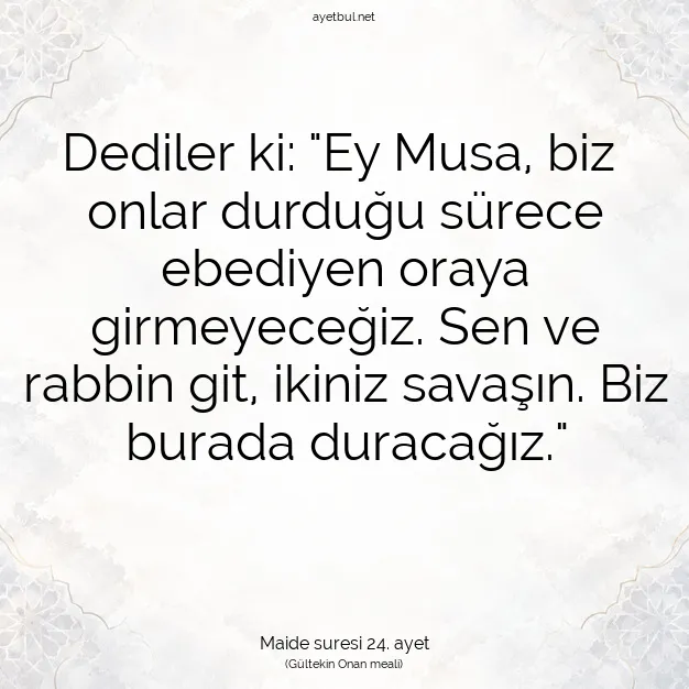 Ayetbul | Kuran Mealleri | Quran | Maide suresi 24. ayet
