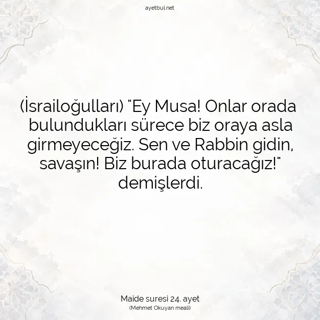Ayetbul | Kuran Mealleri | Quran | Maide suresi 24. ayet