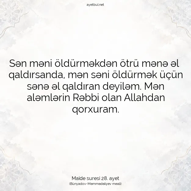 Ayetbul | Kuran Mealleri | Quran | Maide suresi 28. ayet