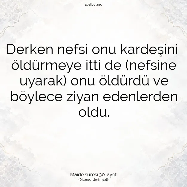 Ayetbul | Kuran Mealleri | Quran | Maide suresi 30. ayet
