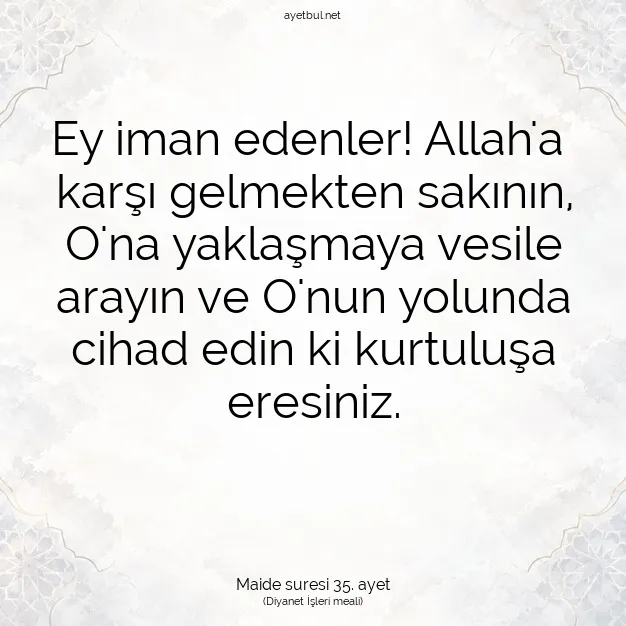 Ayetbul | Kuran Mealleri | Quran | Maide suresi 35. ayet