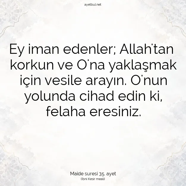 Ayetbul | Kuran Mealleri | Quran | Maide suresi 35. ayet