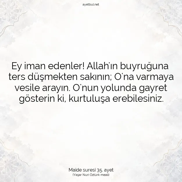 Ayetbul | Kuran Mealleri | Quran | Maide suresi 35. ayet
