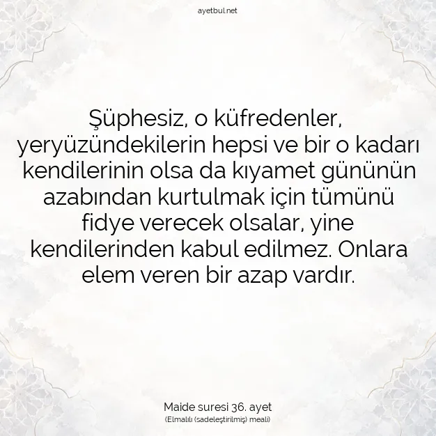 Ayetbul | Kuran Mealleri | Quran | Maide suresi 36. ayet