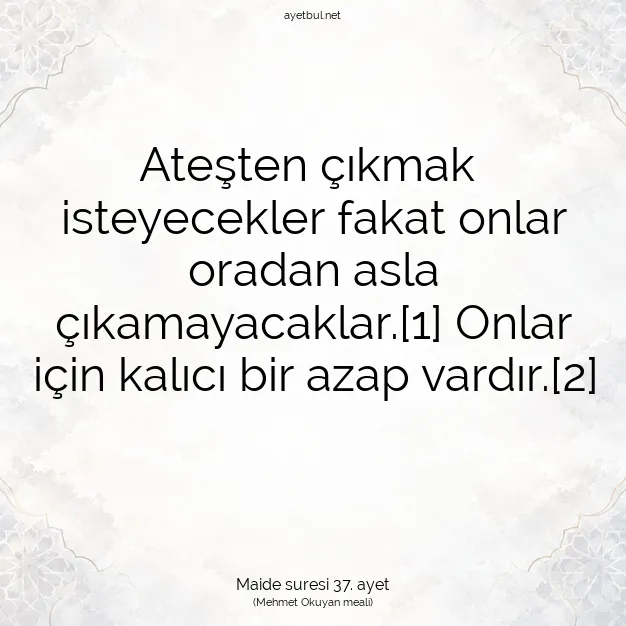Ayetbul | Kuran Mealleri | Quran | Maide suresi 37. ayet
