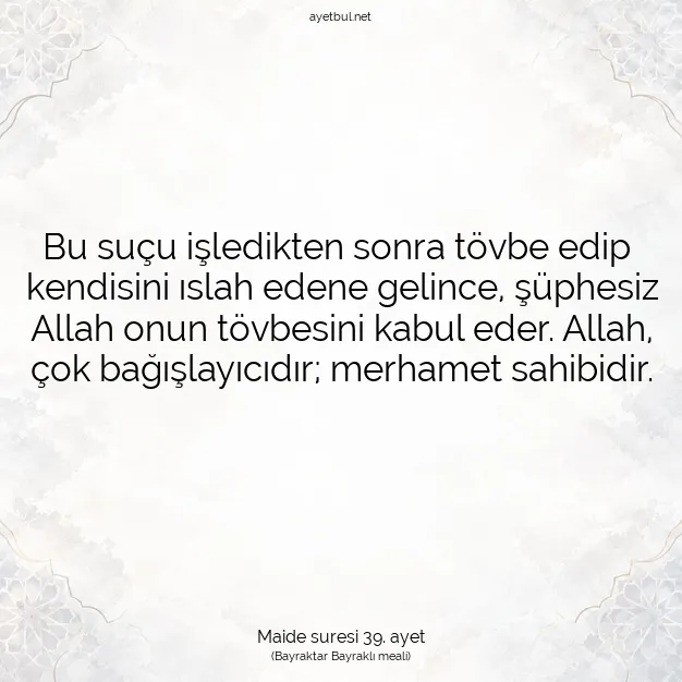 Ayetbul | Kuran Mealleri | Quran | Maide suresi 39. ayet