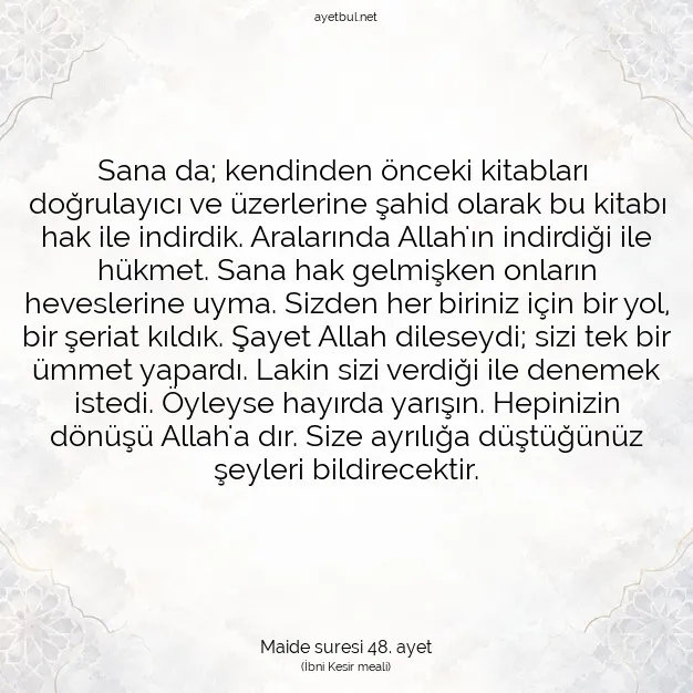 Ayetbul | Kuran Mealleri | Quran | Maide suresi 48. ayet
