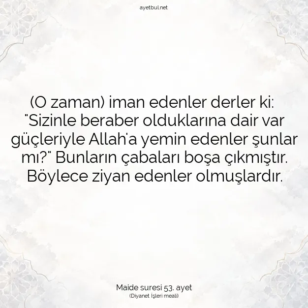 Ayetbul | Kuran Mealleri | Quran | Maide suresi 53. ayet