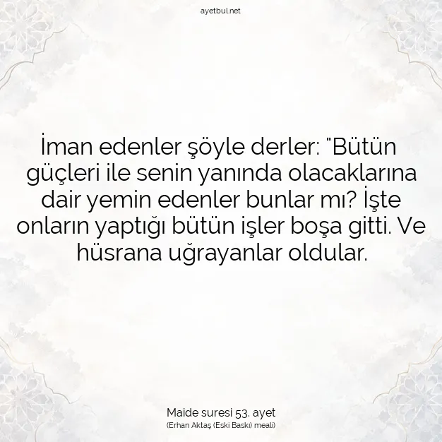 Ayetbul | Kuran Mealleri | Quran | Maide suresi 53. ayet