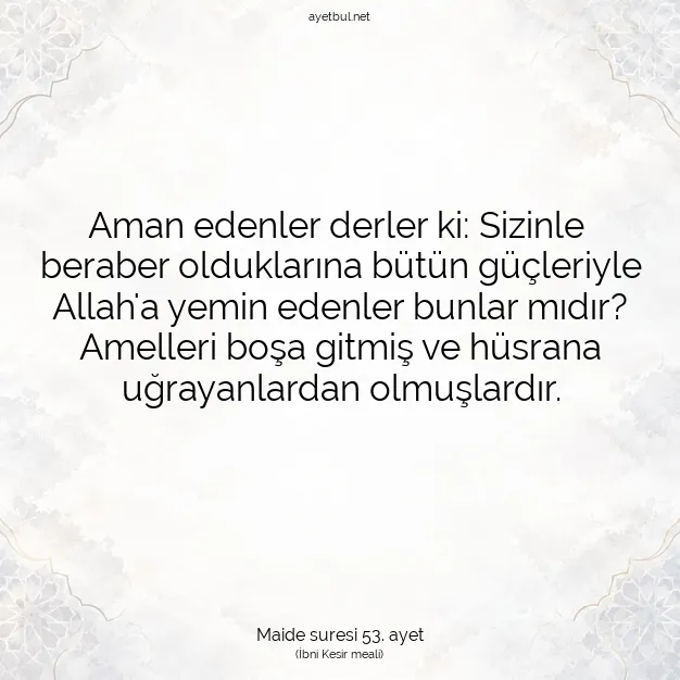 Ayetbul | Kuran Mealleri | Quran | Maide suresi 53. ayet