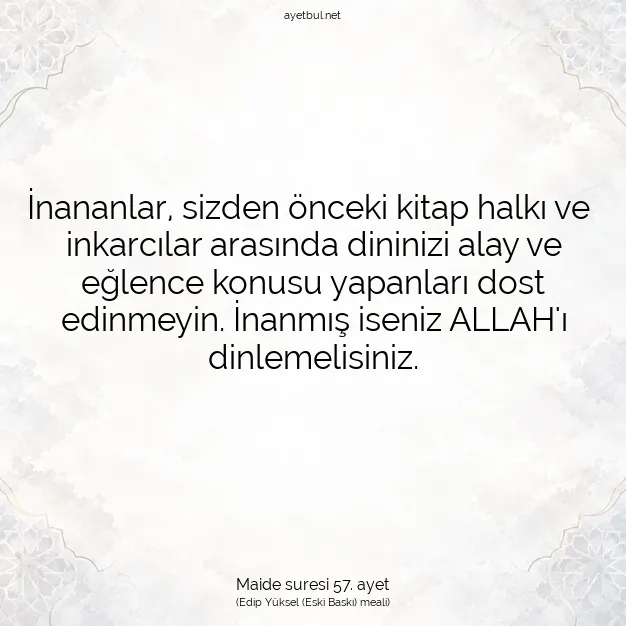 Ayetbul | Kuran Mealleri | Quran | Maide suresi 57. ayet