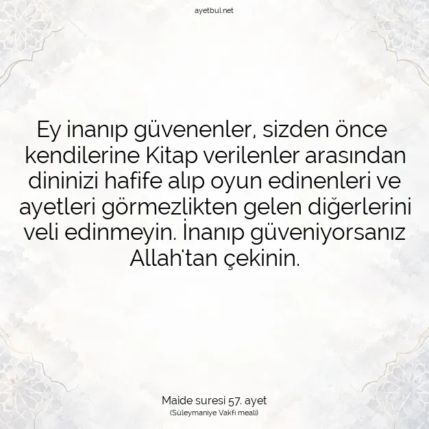 Ayetbul | Kuran Mealleri | Quran | Maide suresi 57. ayet