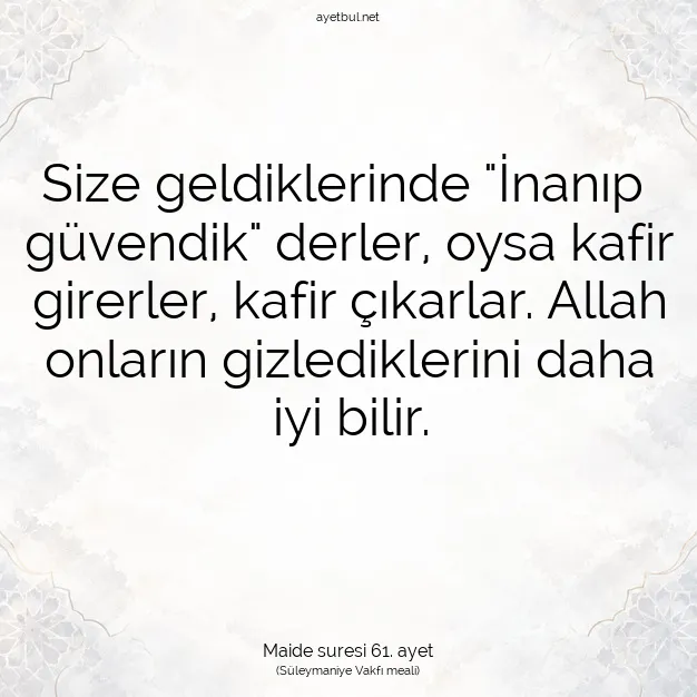 Ayetbul | Kuran Mealleri | Quran | Maide suresi 61. ayet