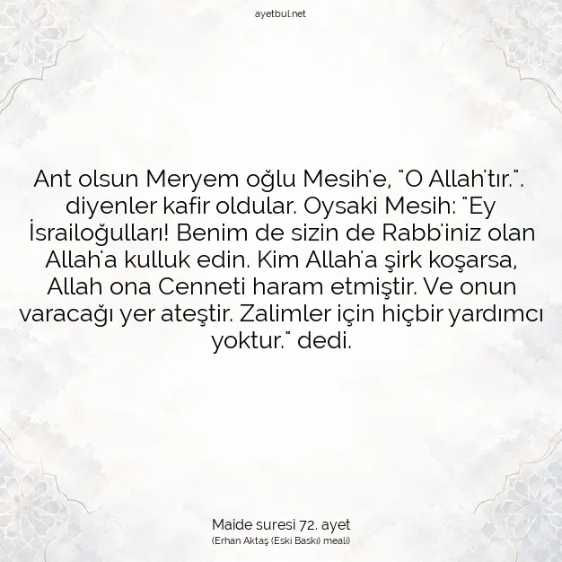 Ayetbul | Kuran Mealleri | Quran | Maide suresi 72. ayet