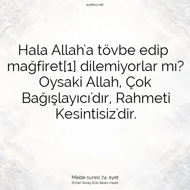 Ayetbul | Kuran Mealleri | Quran | Maide suresi 74. ayet