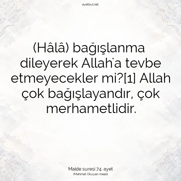 Ayetbul | Kuran Mealleri | Quran | Maide suresi 74. ayet