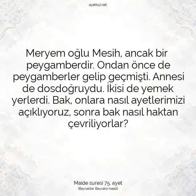Ayetbul | Kuran Mealleri | Quran | Maide suresi 75. ayet