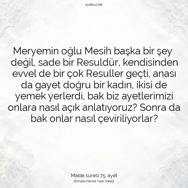 Ayetbul | Kuran Mealleri | Quran | Maide suresi 75. ayet